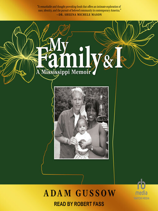 Title details for My Family and I by Adam Gussow - Available